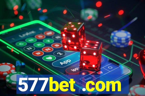 577bet .com